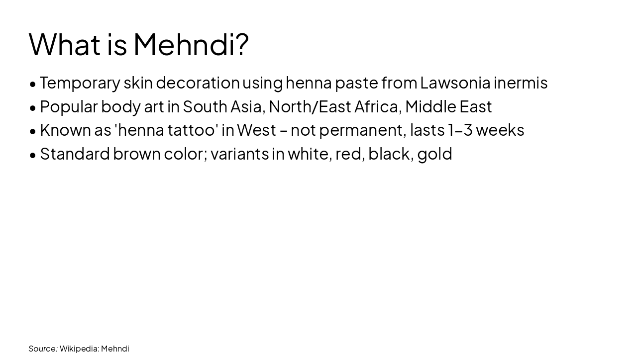 Slide 4 - What is Mehndi?