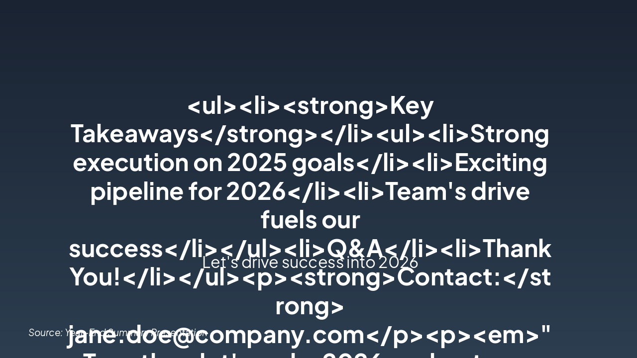 Slide 8 - Wrap-Up & Thank You