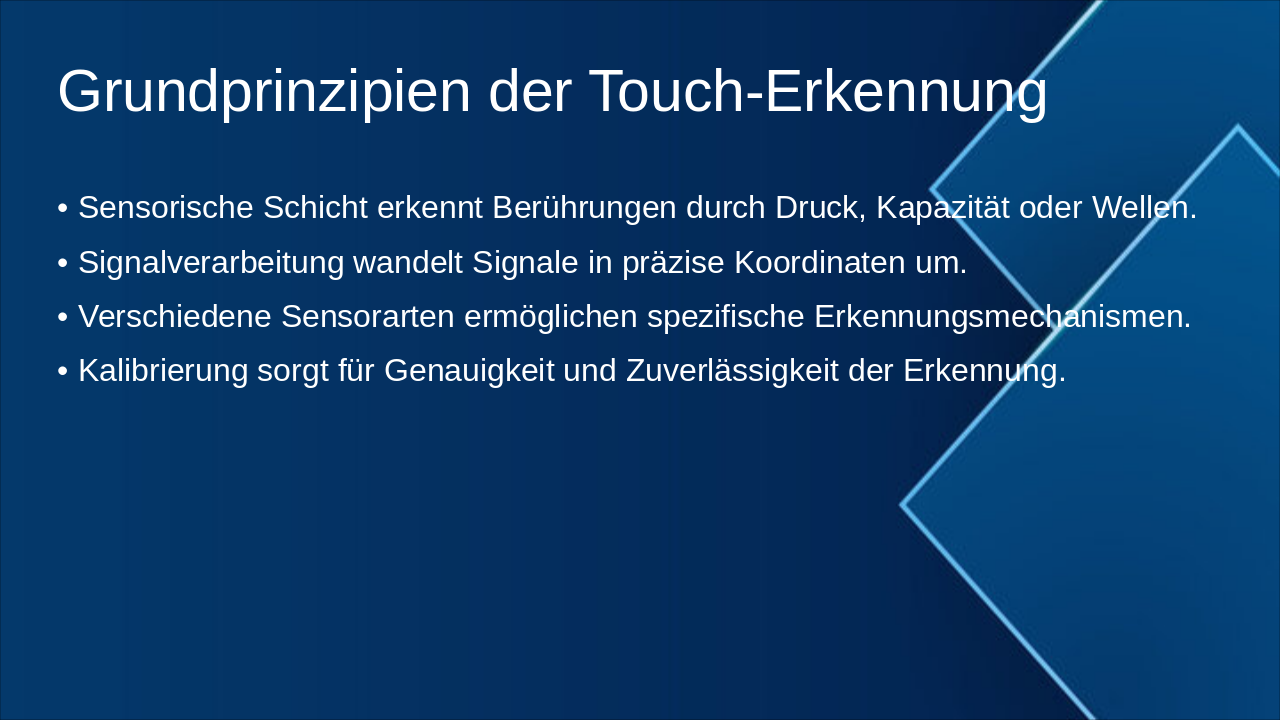 Slide 4 - Grundprinzipien der Touch-Erkennung