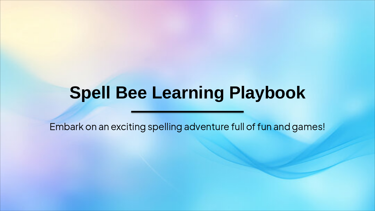 Spell Bee Learning Playbook