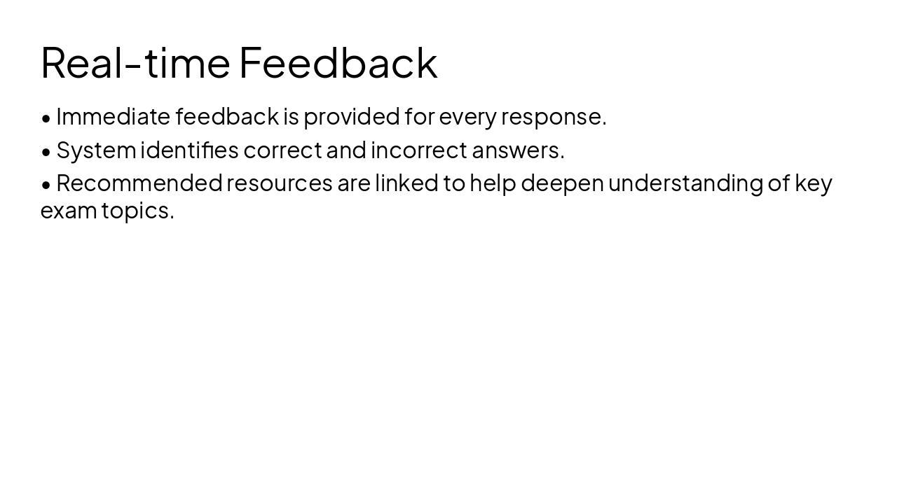 Slide 7 - Real-time Feedback
