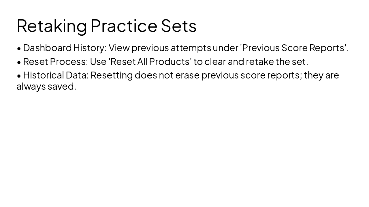 Slide 12 - Retaking Practice Sets
