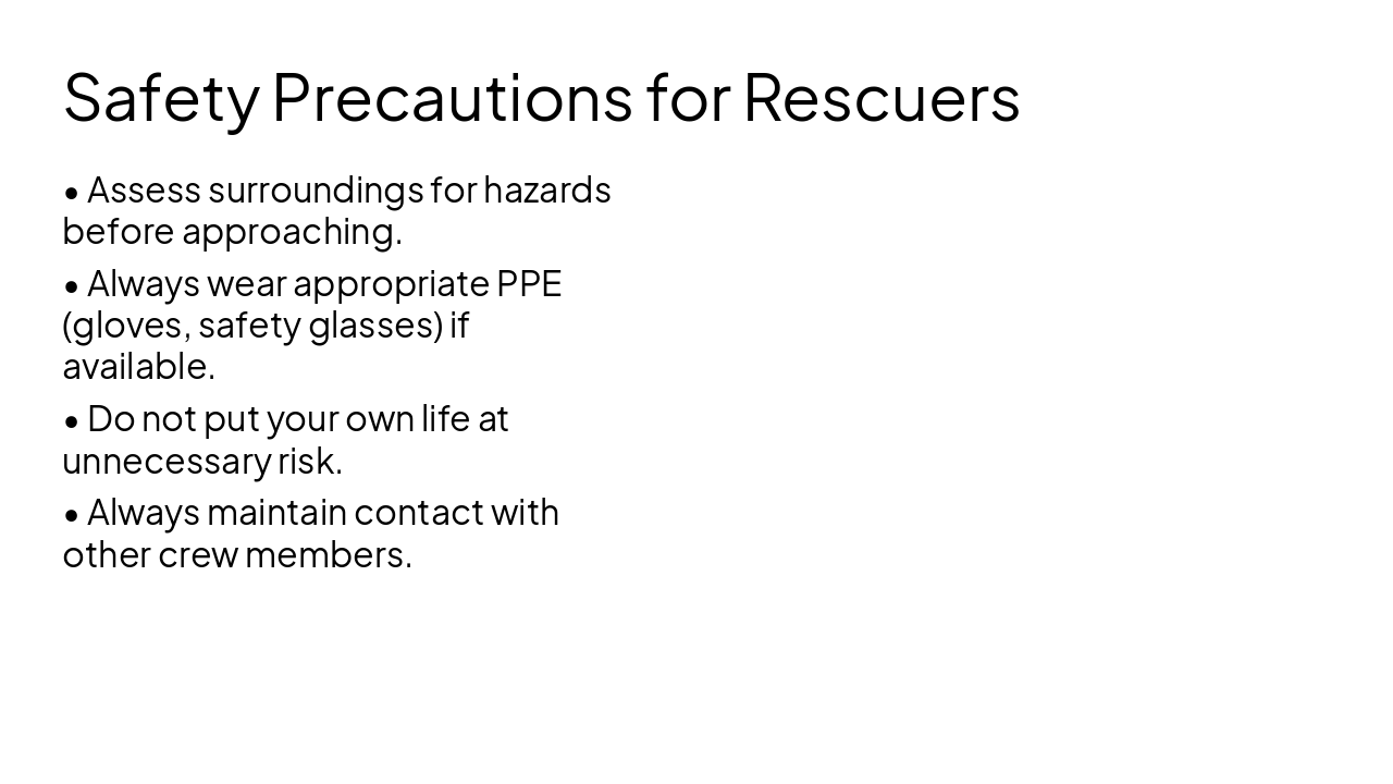 Slide 6 - Safety Precautions for Rescuers