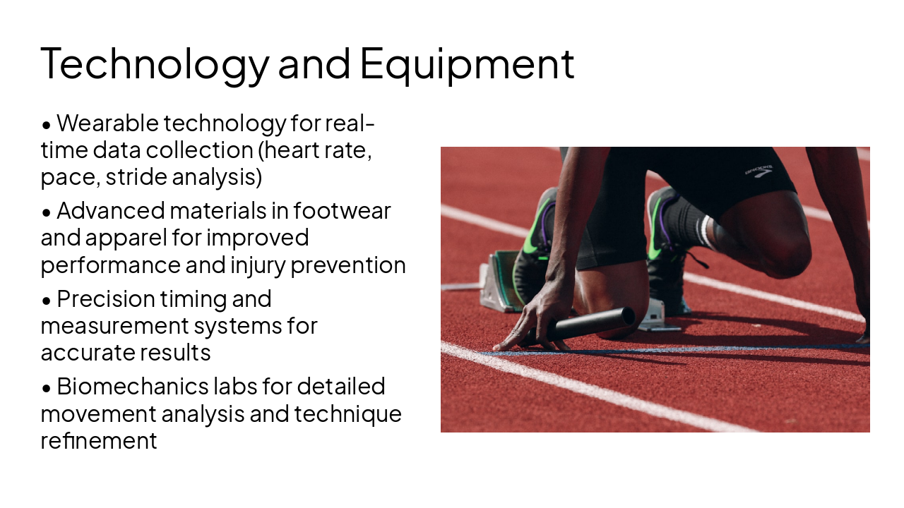 Slide 9 - Technology and Equipment