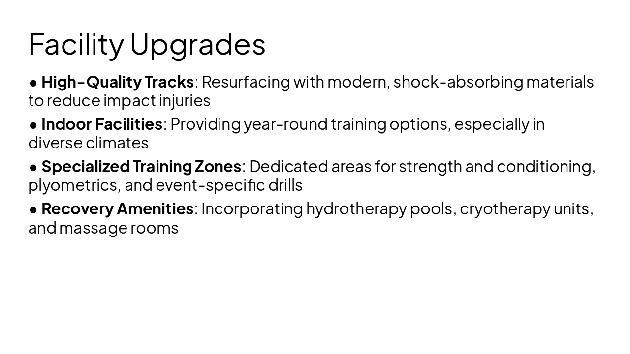 Slide 10 - Facility Upgrades