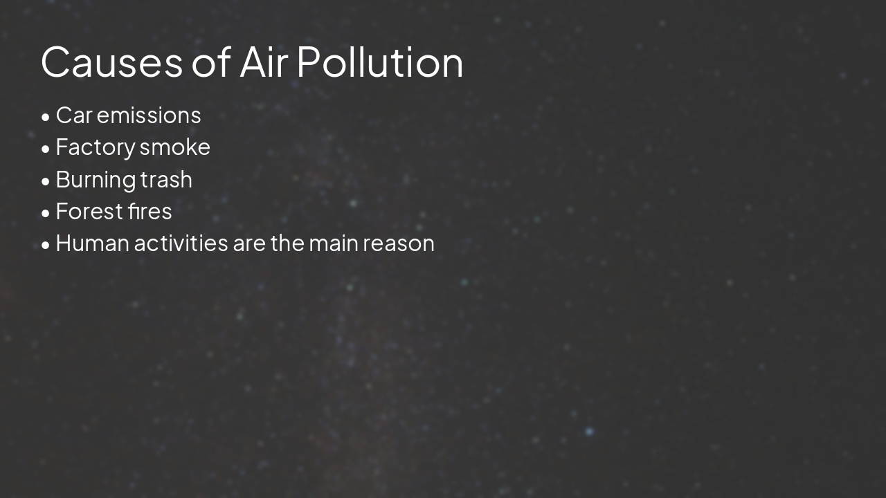 Slide 3 - What is Air Pollution?