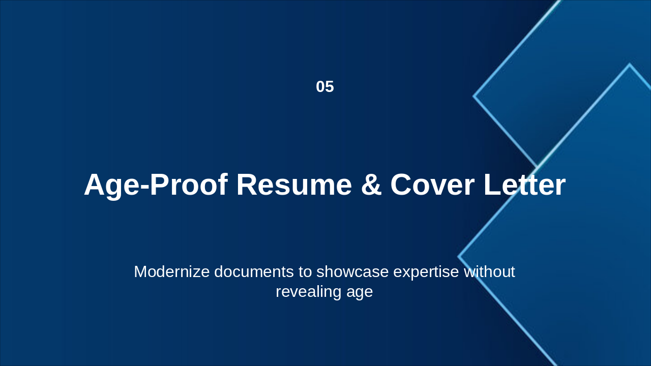 Slide 11 - Age-Proof Resume & Cover Letter