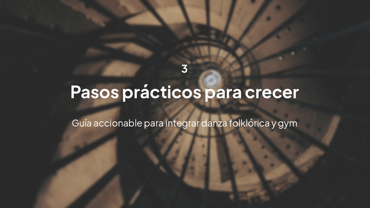 Slide 7 - Pasos prácticos para crecer