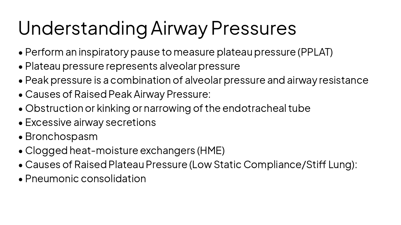 Slide 18 - Understanding Airway Pressures