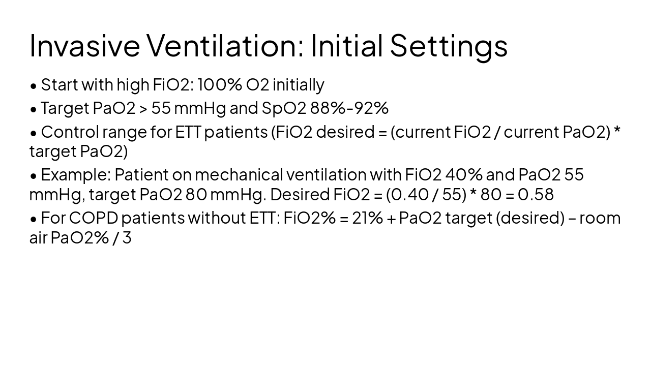 Slide 14 - Invasive Ventilation: Initial Settings