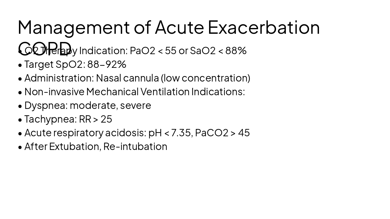 Slide 9 - Management of Acute Exacerbation COPD