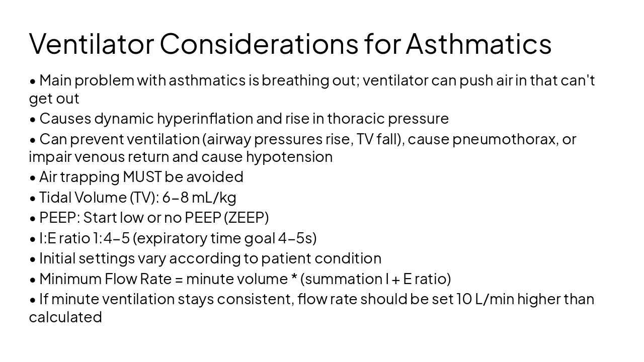 Slide 15 - Ventilator Considerations for Asthmatics