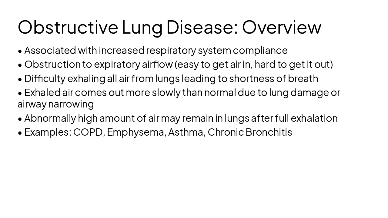 Slide 8 - Obstructive Lung Disease: Overview