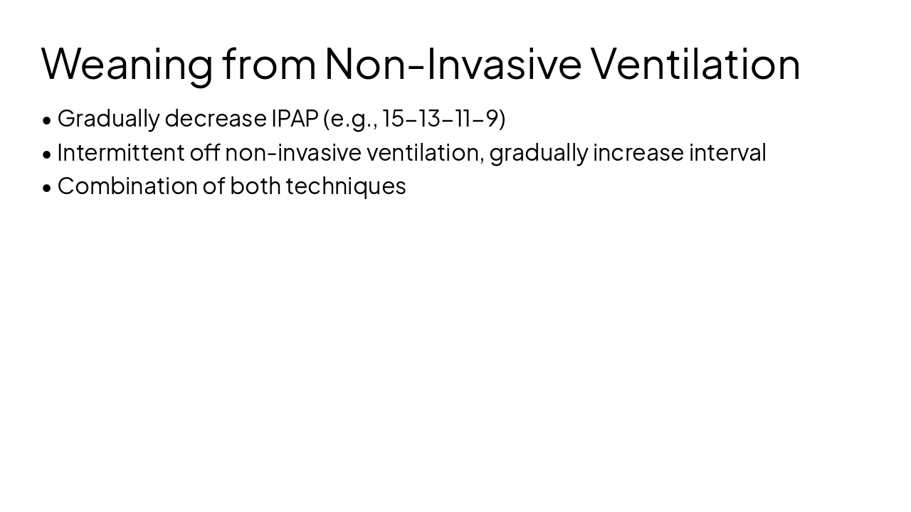 Slide 12 - Weaning from Non-Invasive Ventilation
