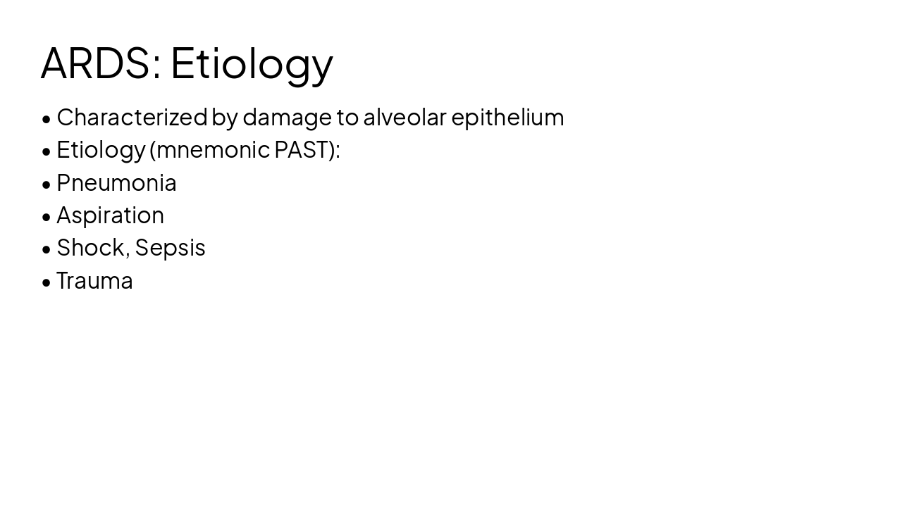 Slide 5 - ARDS: Etiology