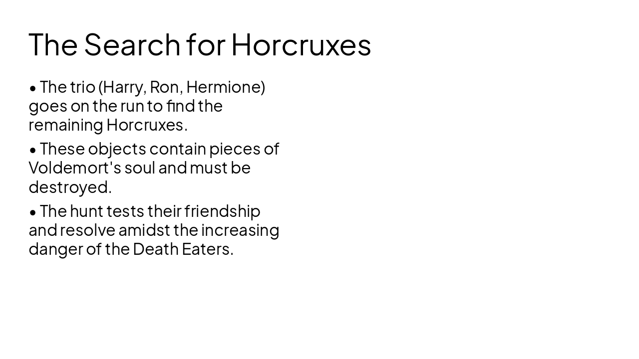 Slide 4 - The Search for Horcruxes