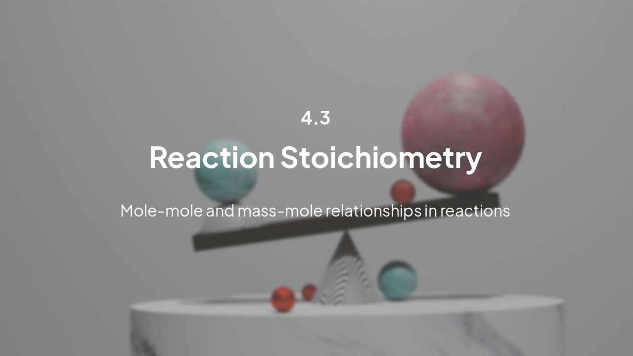 Slide 13 - Reaction Stoichiometry