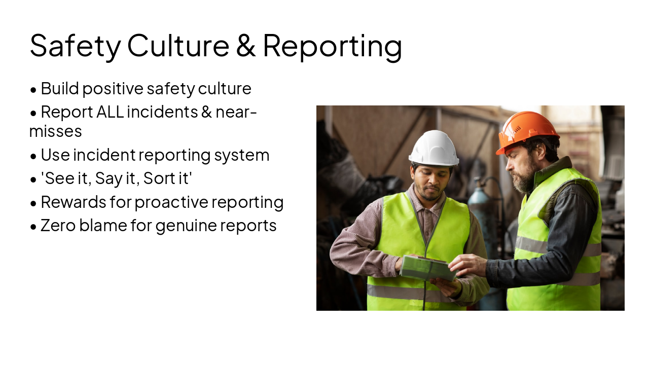 Slide 6 - Safety Culture & Reporting