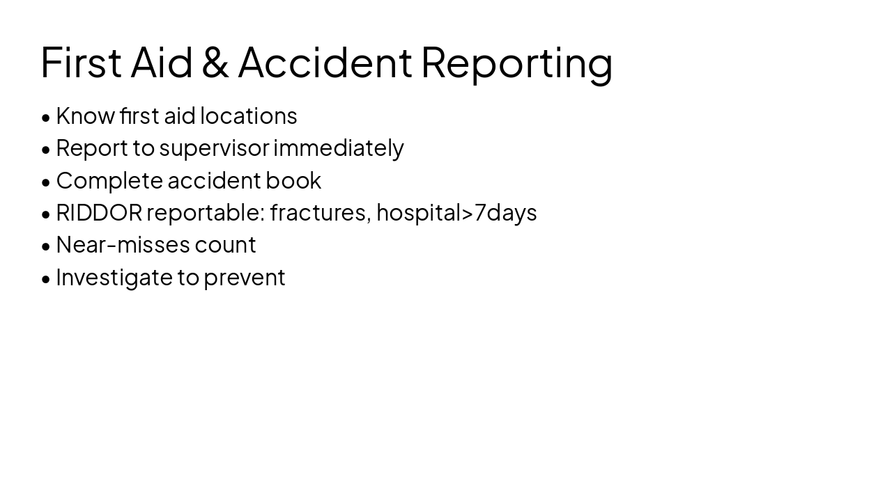 Slide 18 - First Aid & Accident Reporting