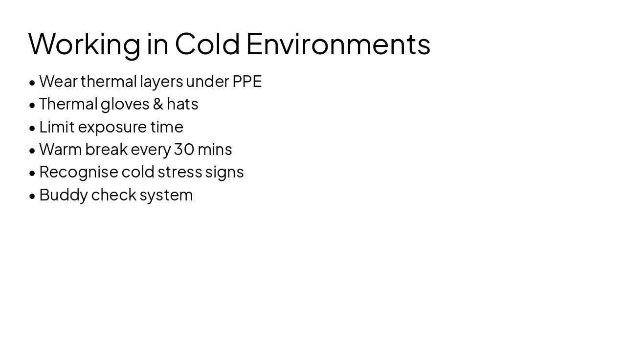 Slide 15 - Working in Cold Environments