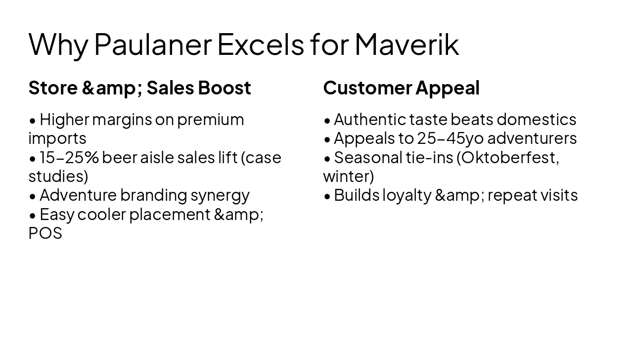 Slide 9 - Why Paulaner Excels for Maverik