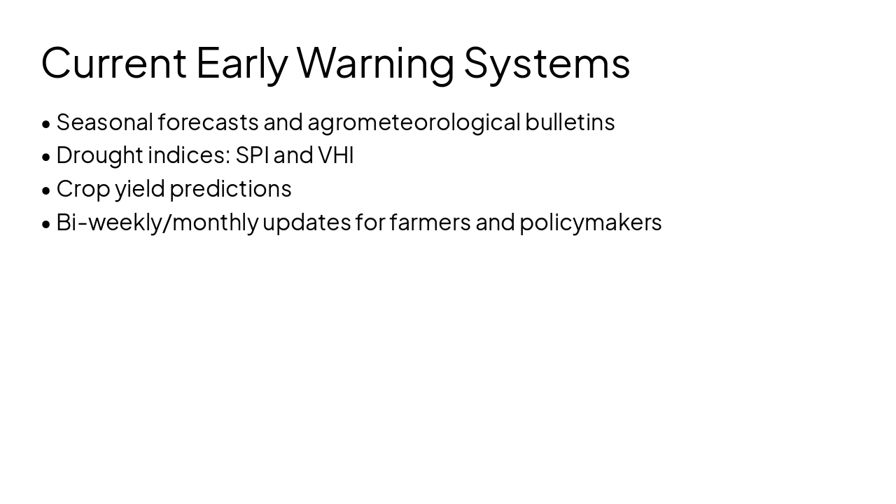Slide 4 - Current Early Warning Systems