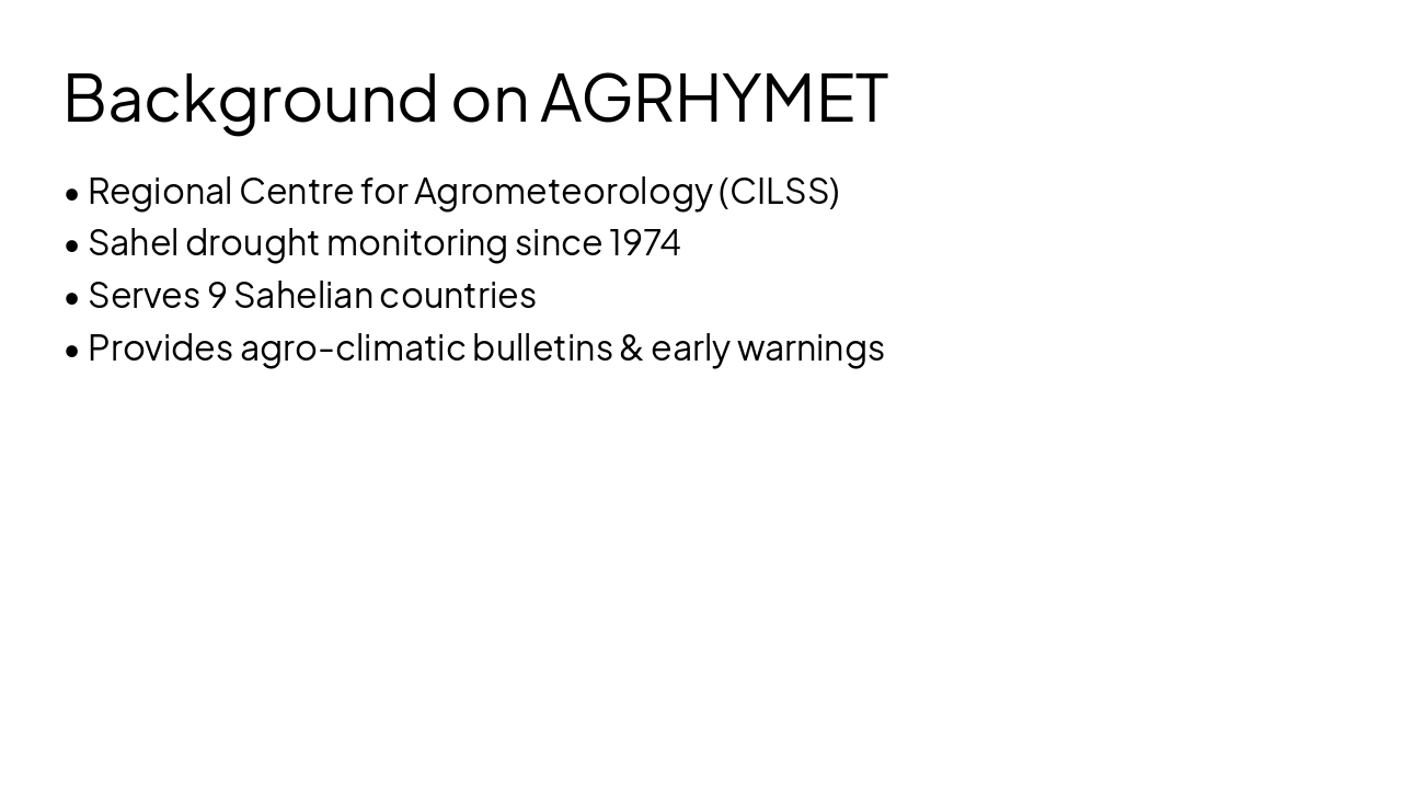 Slide 3 - Background on AGRHYMET