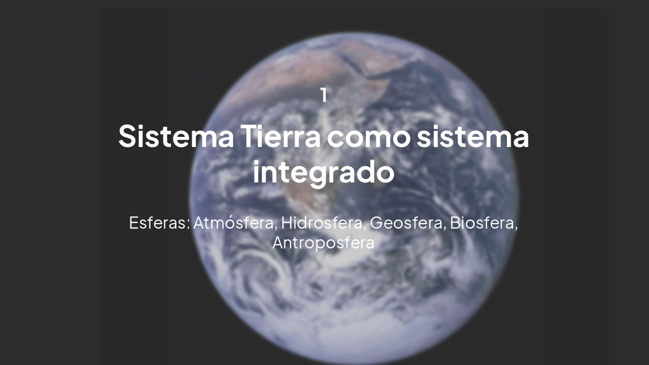 Slide 5 - Sistema Tierra