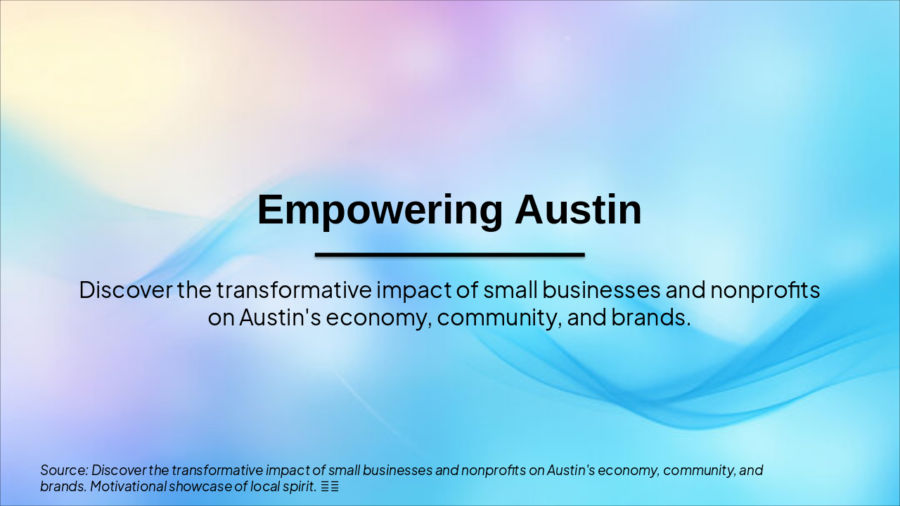Empowering Austin's Local Spirit (28 chars)