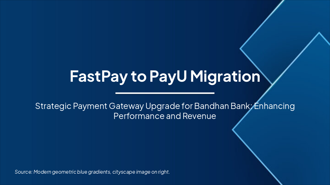 Slide 1 - FastPay to PayU Migration