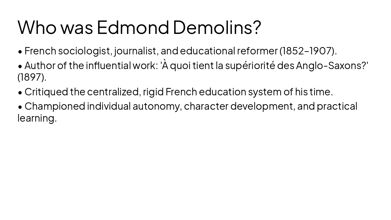 Slide 4 - Who was Edmond Demolins?