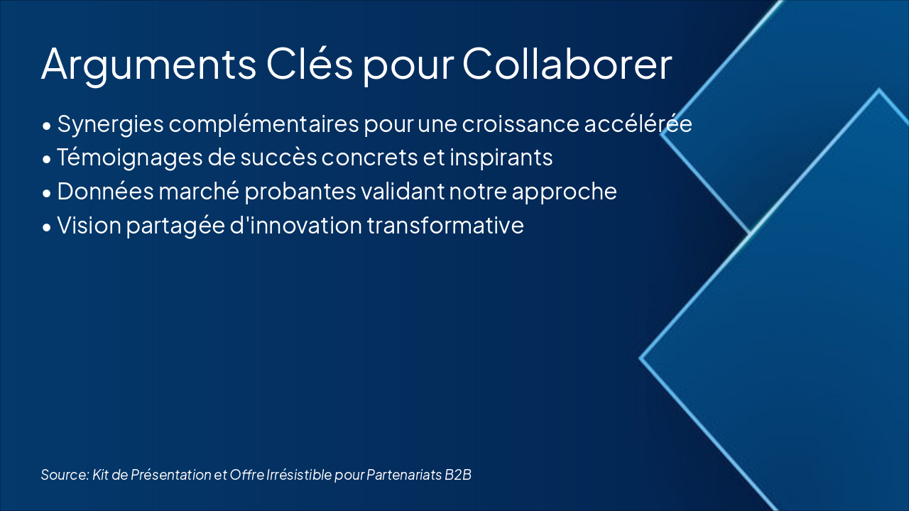 Slide 6 - Arguments Clés pour Collaborer
