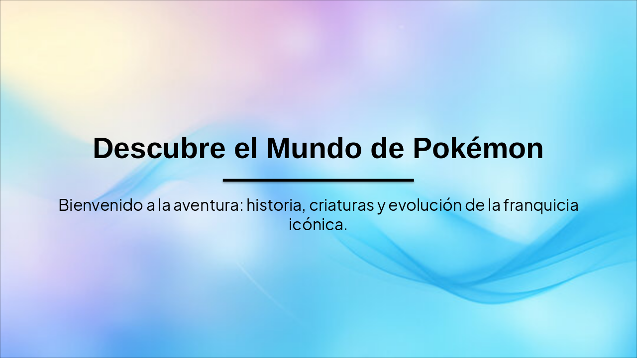 Descubre el Mundo de Pokémon