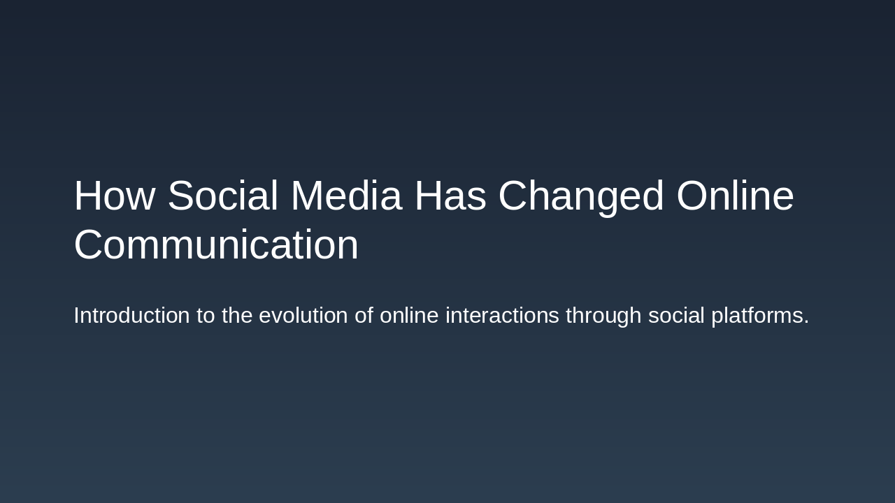 Social Media's Transformation of Online Communication