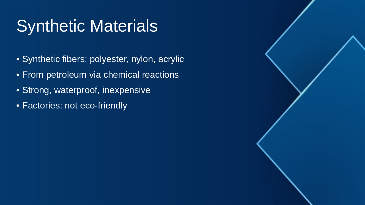 Slide 7 - Synthetic Materials