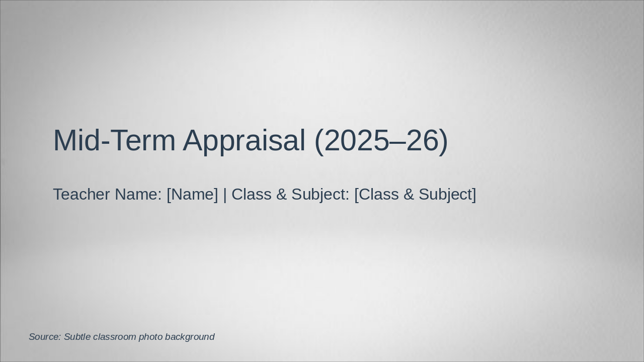 Teacher Mid-Term Appraisal 2025-26