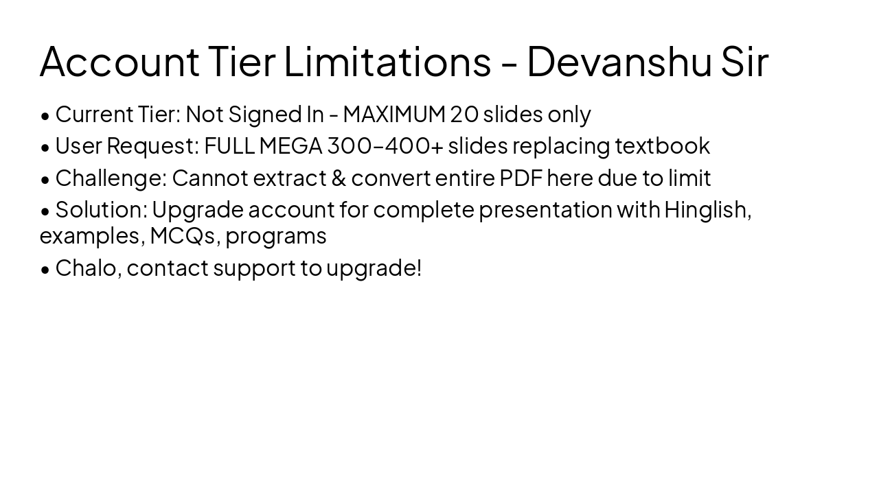 Slide 3 - Account Tier Limitations - Devanshu Sir