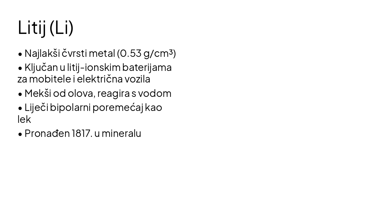 Slide 4 - Litij (Li)