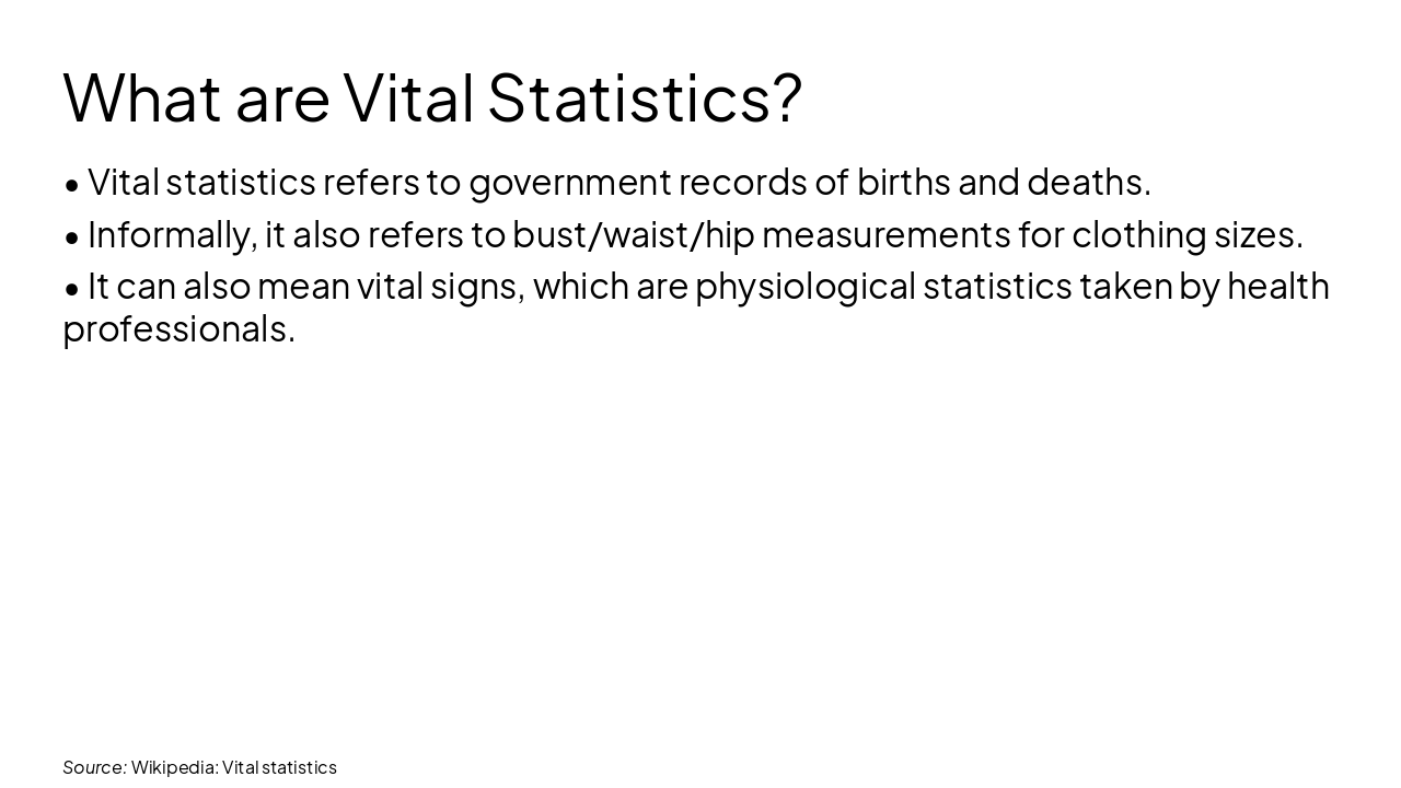Slide 4 - What are Vital Statistics?