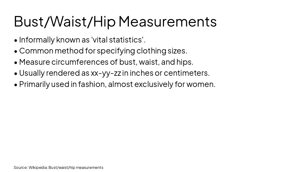 Slide 8 - Bust/Waist/Hip Measurements