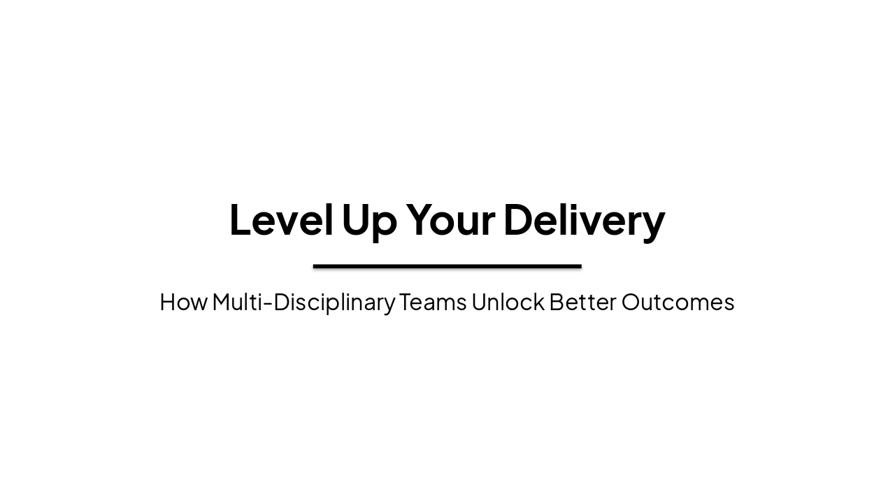 Slide 1 - Level Up Your Delivery