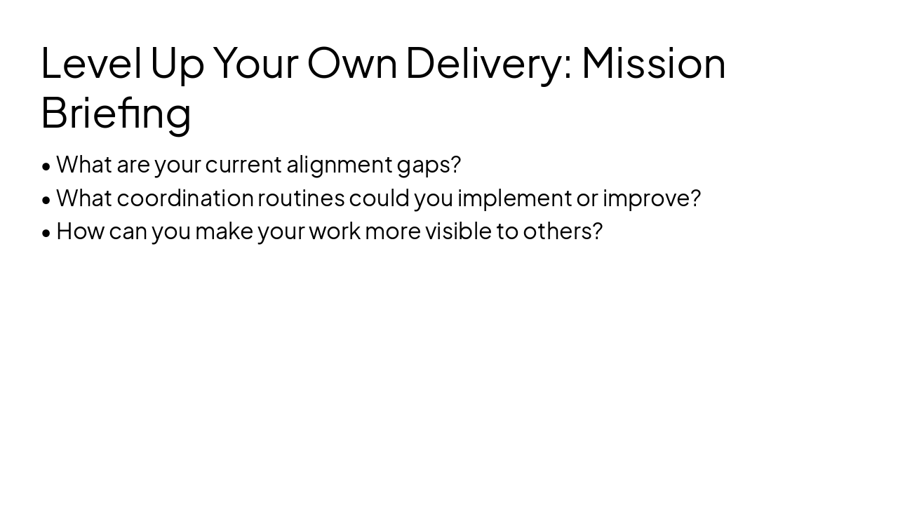 Slide 9 - Level Up Your Own Delivery: Mission Briefing