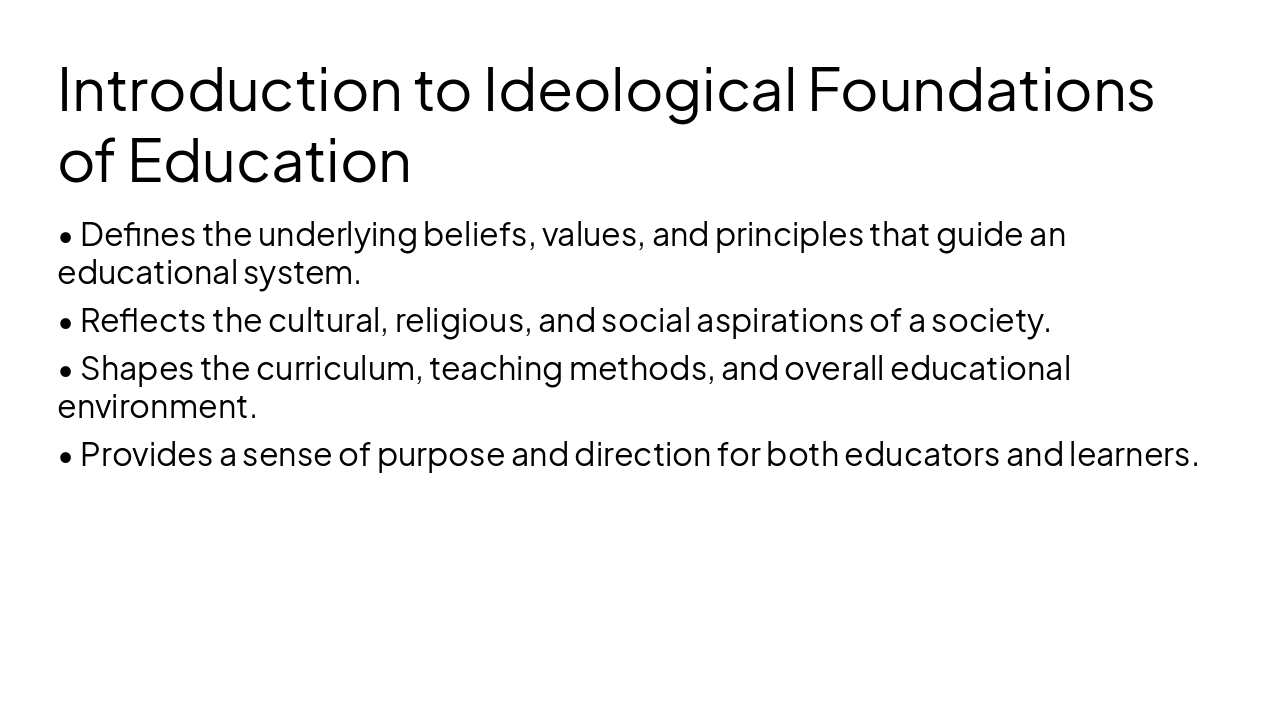 Slide 2 - Introduction to Ideological Foundations of Education