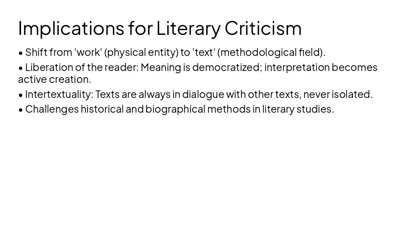 Slide 10 - Implications for Literary Criticism