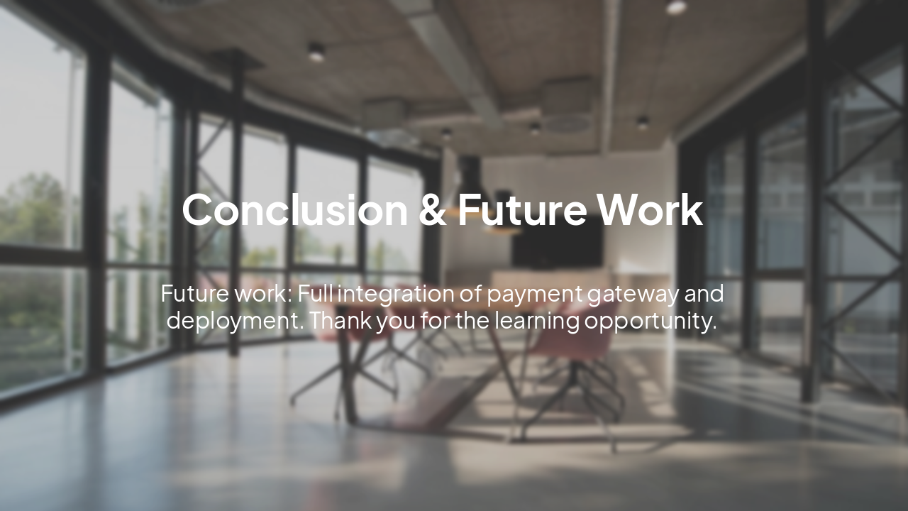 Slide 11 - Conclusion & Future Work
