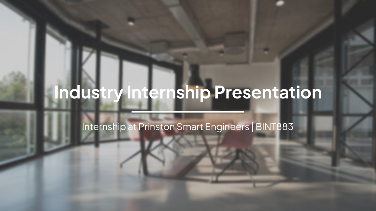 Slide 1 - Industry Internship Presentation
