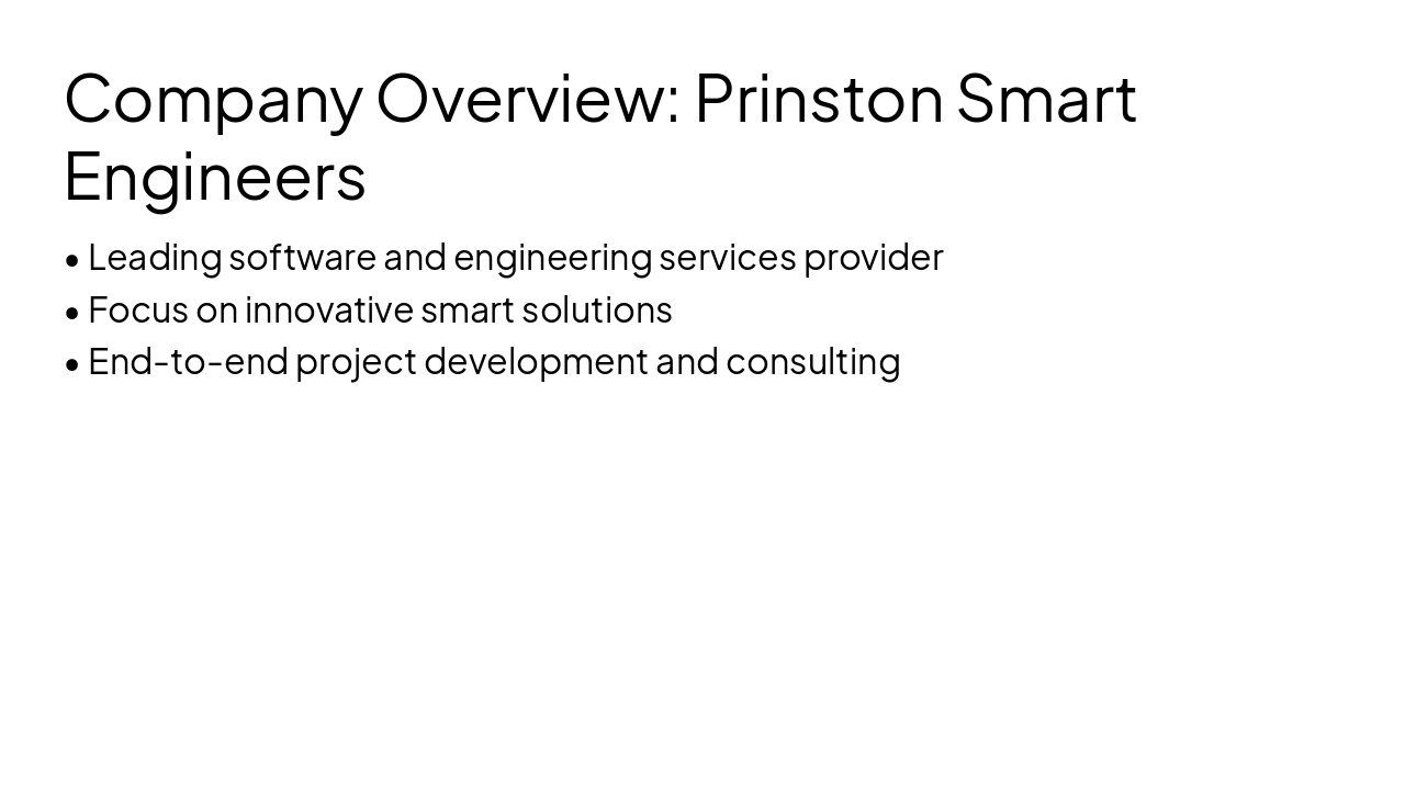 Slide 3 - Company Overview: Prinston Smart Engineers