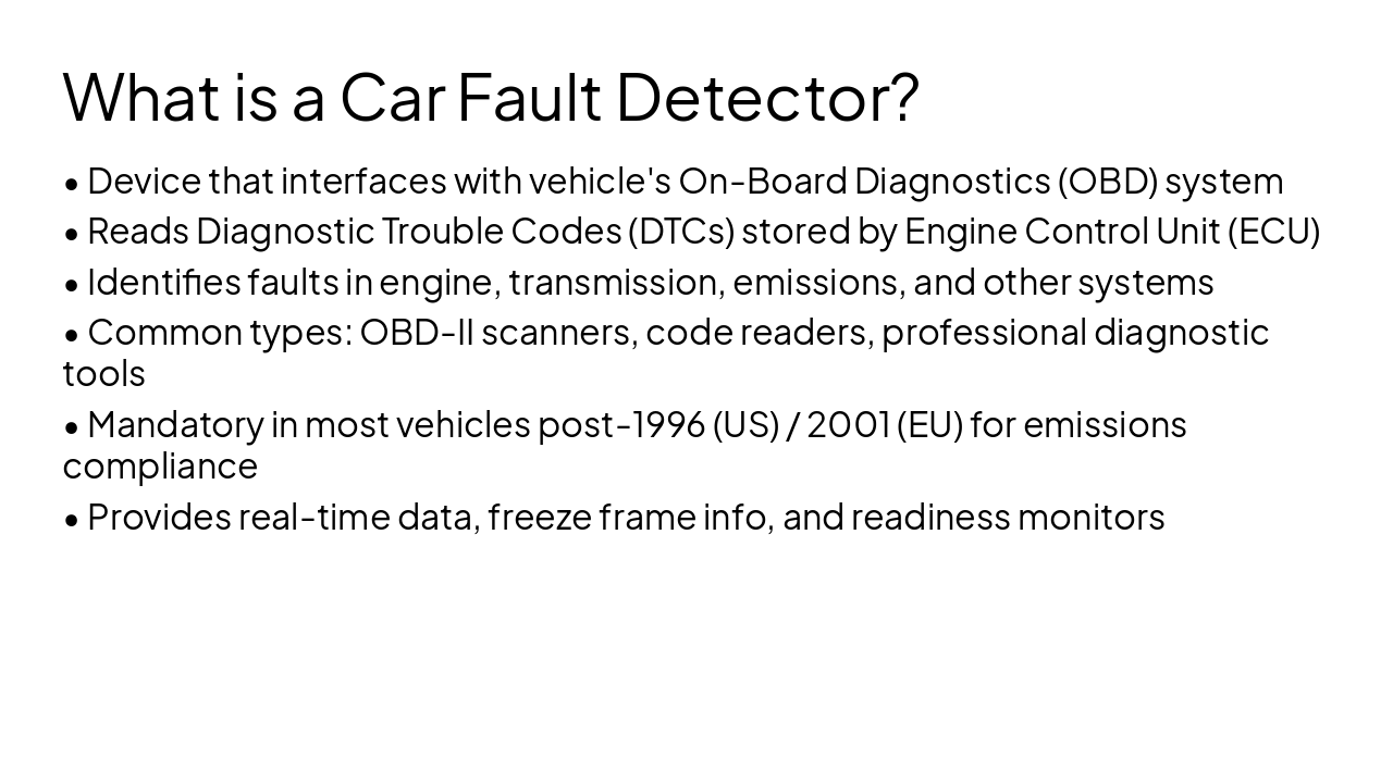 Slide 4 - What is a Car Fault Detector?