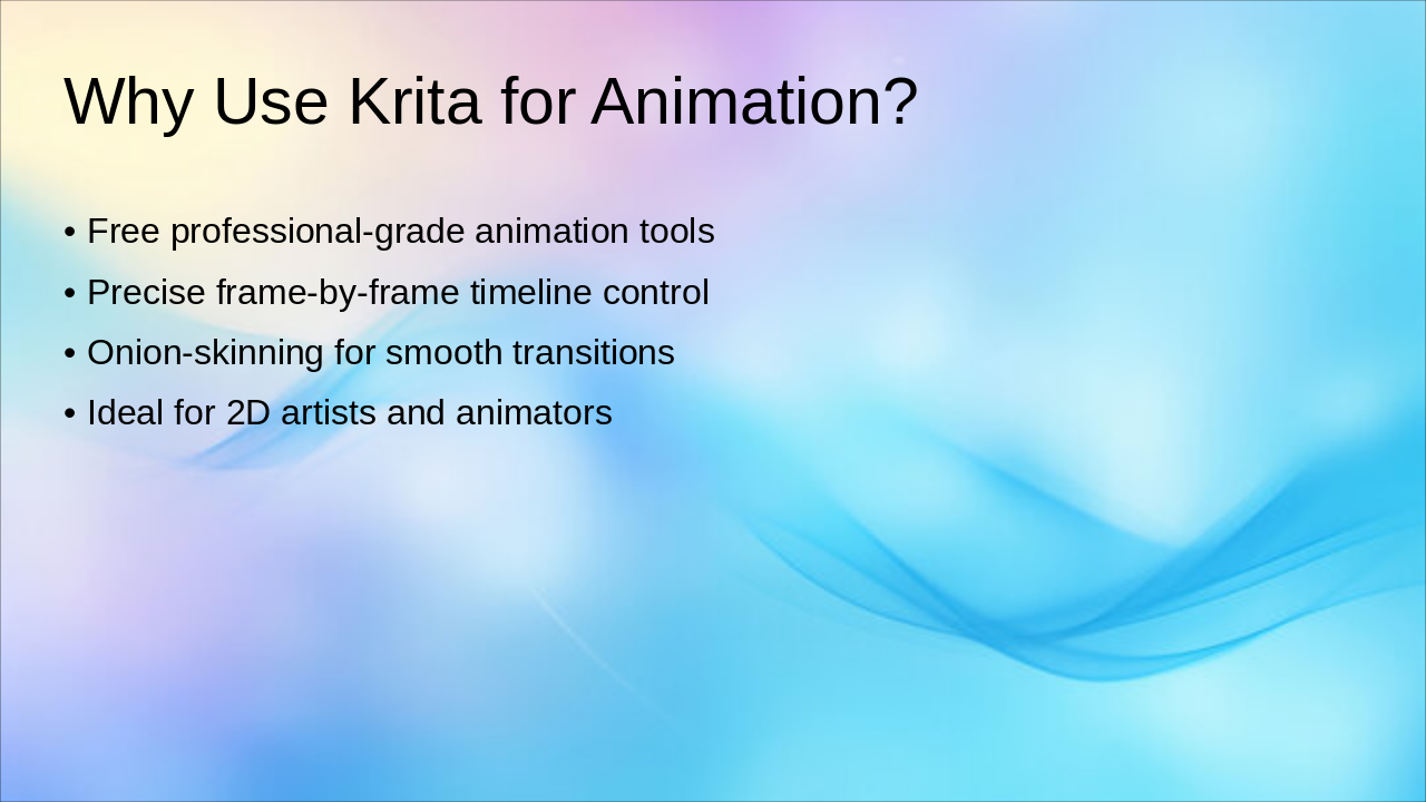 Slide 4 - Why Use Krita for Animation?