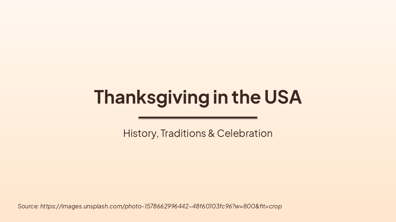 Slide 1 - Thanksgiving in the USA